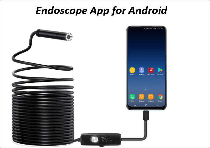 Endoscope App for Android