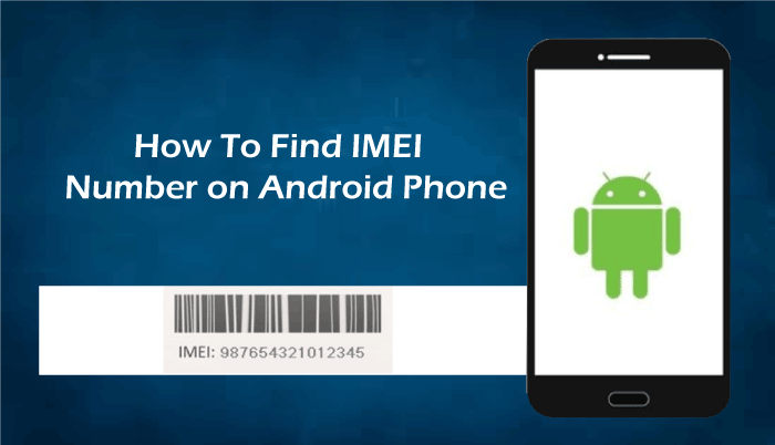 How to find the IMEI number on Android