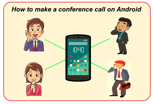 How to Make a Conference Call on Android