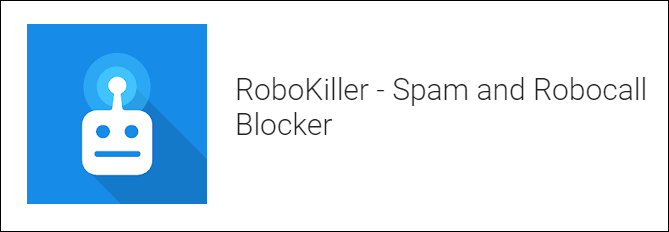 RoboKiller for Android