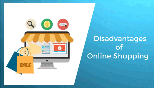 Advantages and Disadvantages of online shopping