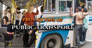 Advantages and Disadvantages of Public Transport