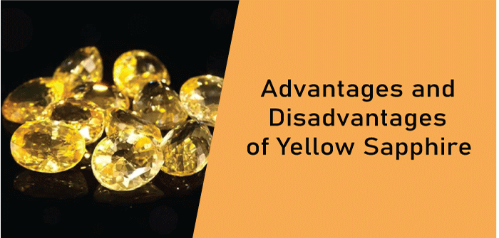 Advantages and Disadvantages of Yellow Sapphire