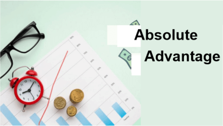 Absolute Advantage: Definition, Benefits, and Example
