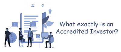 Accredited Investor Defined: Understand the Requirements