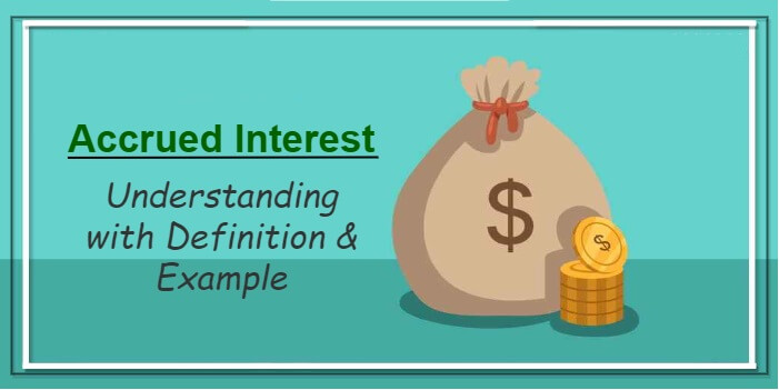 Accrued Interest Definition & Example