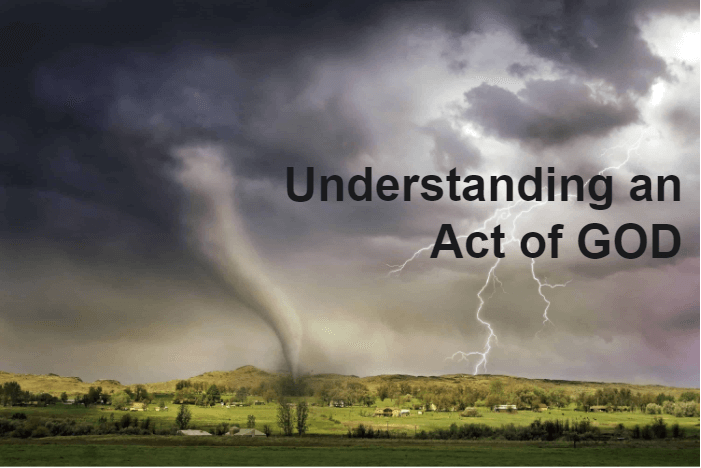 What is an Act of God? With Example, Insurance Coverage