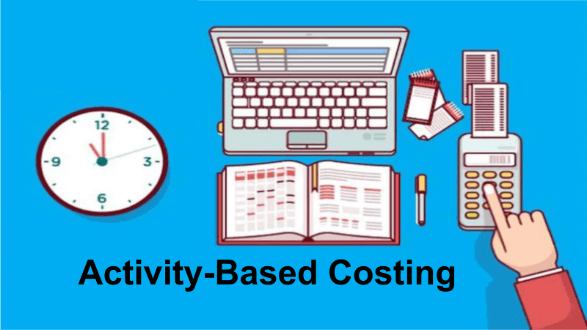 Activity-Based Costing (ABC): Method and Advantages Defined with Example