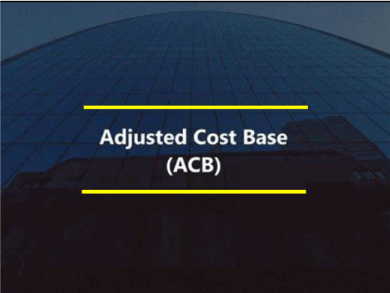 Adjusted Cost Base (ACB)