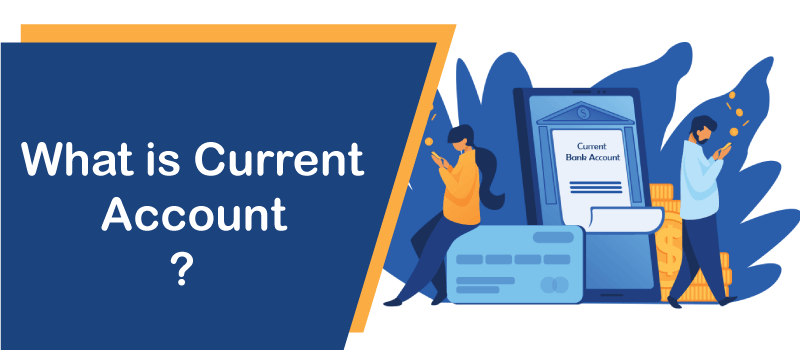 Current Account: Definition and What Influences It