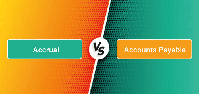 Accrual vs. Accounts Payable: What's the Difference