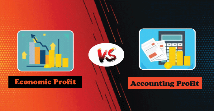Economic Profit vs. Accounting Profit: What's the Difference