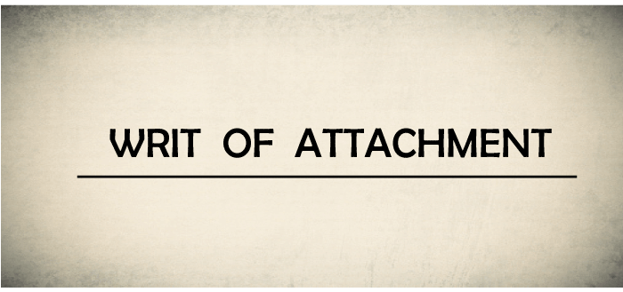 Writ of Attachment