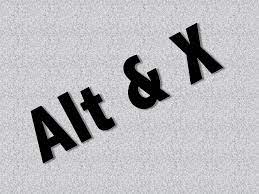 What does Alt + X do