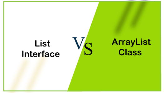Difference between List and ArrayList