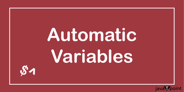 Auto and Static Variable in C