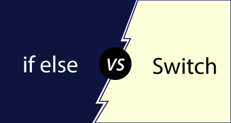 if-else vs switch