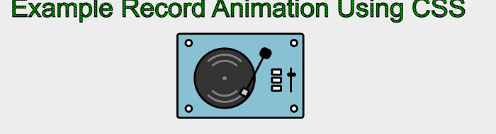 Record Animation using CSS