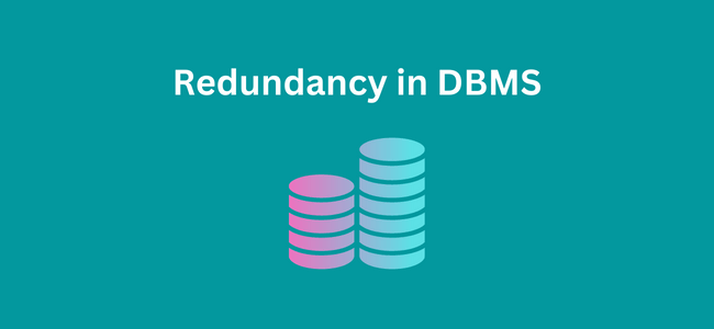 Redundancy in DBMS