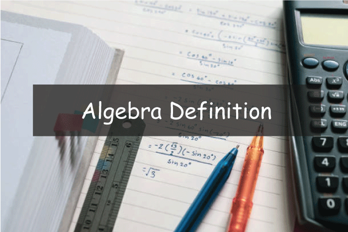 Algebra definition