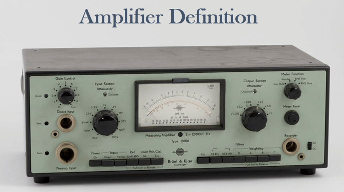 Amplifier Definition