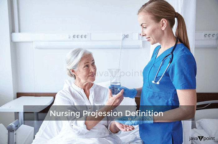 Definition of Nursing Profession