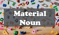 Material Noun Definition