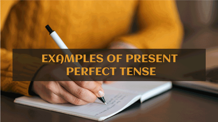 Present Perfect Tense Definition