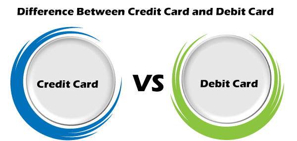 Credit Card vs Debit Card