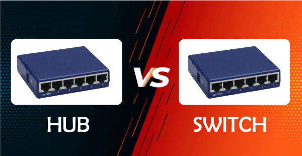 Difference Between a Switch and a Hub
