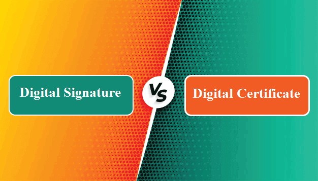 Difference between Digital Signature and Digital Certificate