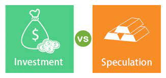 Difference between Investment and Speculation