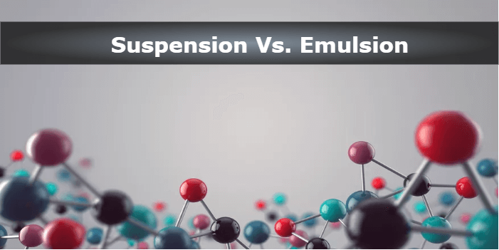 Difference between Suspension and Emulsion