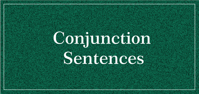 Conjunction Sentences