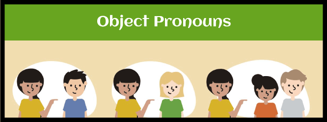 Object Pronouns