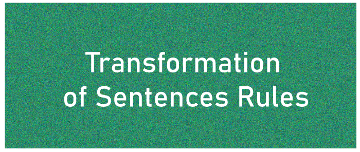 Transformation Of Sentences Rules Javatpoint