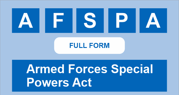 AFSPA Full Form