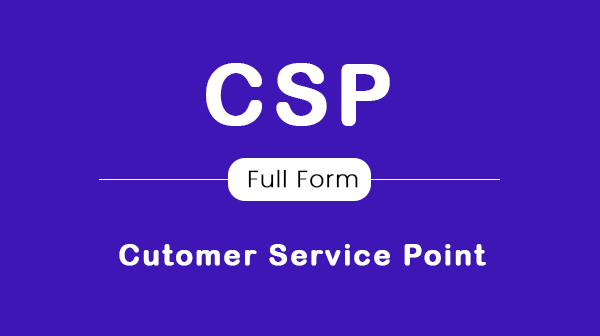 CSP Full Form