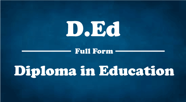 D.Ed Full Form