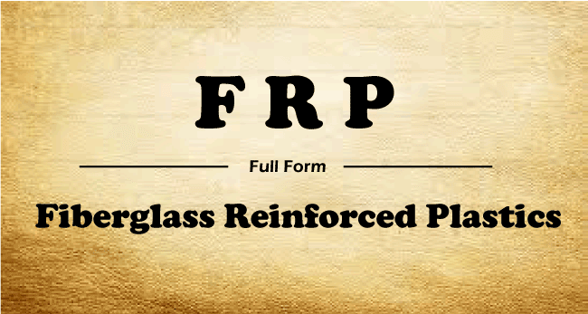 Frp Full Form Fibre Reinforced Plastic Or Polymer Javatpoint