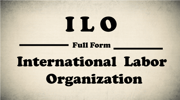 ILO Full Form