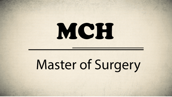 M.Ch full form in Medical