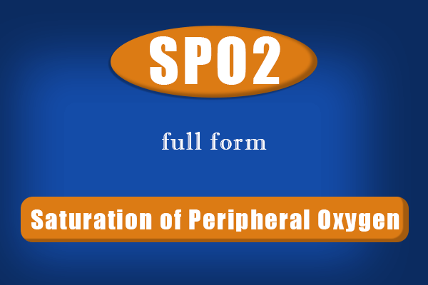 SpO2 Full Form
