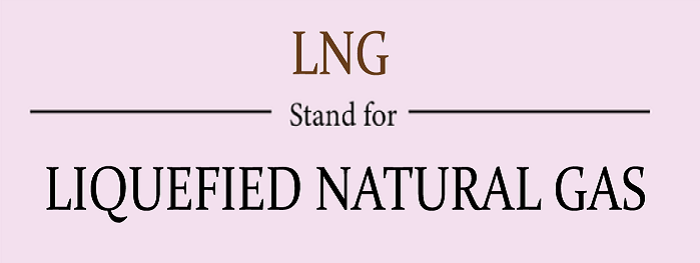 What is the full form of LNG