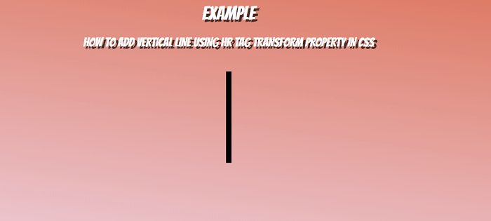 How to add a Vertical Line in Html - javatpoint