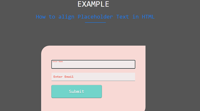 How to align a Placeholder Text in HTML