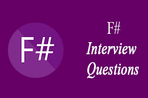 F# Interview Questions