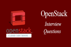 OpenStack Interview Questions