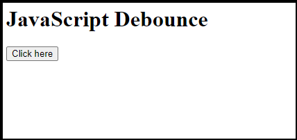 JavaScript Debouncing