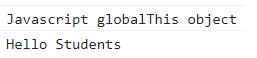 JavaScript globalThis Object